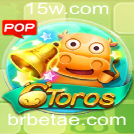 Descubra o Fascinante Mundo do Jogo 6Toros com brbet